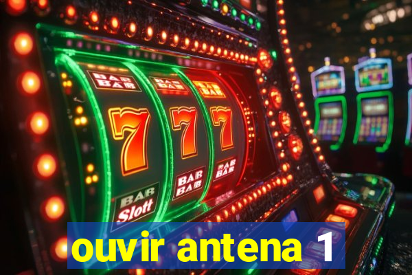 ouvir antena 1